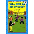 Who Will Be My Friends?(I Can Read Level 1)
