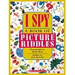 I Spy： A Book of Picture Riddles