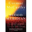 Blood Meridian： Or the Evening Redness in the West