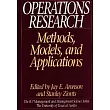 Operations Research： Methods， Models， and Applications