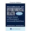Handbook of Environmental Health： Biological， Chemical， and Physical Agents of Environmentally Related Disease