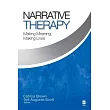 Narrative Therapy： Making Meaning， Making Lives