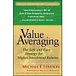 Value Averaging： The Safe and Easy Strategy for Higher Investment Returns