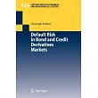 Default Risk In Bond And Credit Derivatives Markets