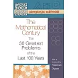 The Mathematical Century： The 30 Greatest Problems of the Last 100 Years