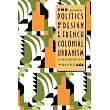 The Politics of Design in French Colonial Urbanism