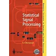 Statistical Signal Processing： Modelling and Estimation