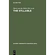 The Syllable： Views and Facts