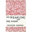 The Weakling and the Enemy
