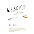 Wrecks and Other Plays