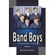 Band Boys： Teenage Music Makers of the Sixties