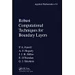 Robust Computational Techniques for Boundary Layers