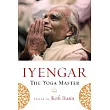 Iyengar： The Yoga Master