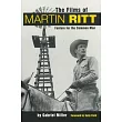 The Films of Martin Ritt： Fanfare for the Common Man