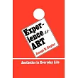 Experience As Art： Aesthetics in Everyday Life