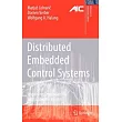 Distributed Embedded Control Systems： Improving Dependability With Coherent Design