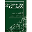 Fractography of Glass