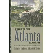 Guide to the Atlanta Campaign： Rocky Face Ridge to Kennesaw Mountain
