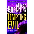 Tempting Evil