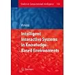 Intelligent Interactive Systems in Knowledge─Based Environments