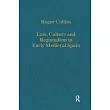 Law， Culture and Regionalism in Early Medieval Spain