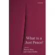 What Is a Just Peace?
