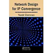Network Design for IP Convergence