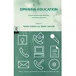 Opening Education： Policies and Practices from Open and Distance Education