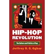Hip─Hop Revolution： The Culture and Politics of Rap