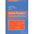 Nuclear Receptors： Current Concepts and Future Challenges