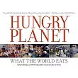 Hungry Planet： What the World Eats