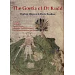The Goetia of Dr. Rudd： The Angels & Demons of Liber Malorum Spirituum Seu Geotia Lemegeton Clavicula Salomonis