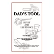 Dad’s Tool： A Quest for the Perfect Tool