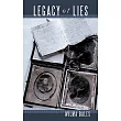 Legacy of Lies