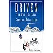 Driven： The Way of Success in a Consumer Driven Age