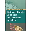 Biodiversity， Biofuels， Agroforestry and Conservation Agriculture