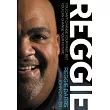 Reggie： You Can’t Change Your Past， but You Can Change Your Future