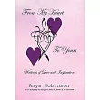 From My Heart to Yours： Writings of Love and Inspiration