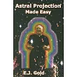 Astral Projection Made Easy