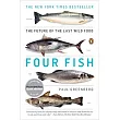 Four Fish： The Future of the Last Wild Food