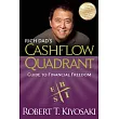 Rich Dad’s Cashflow Quadrant： Guide to Financial Freedom