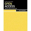 Open Access： What You Need to Know Now