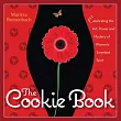 The Cookie Book： Celebrating the Art， Power and Mystery of Woman’s Sweetest Spot