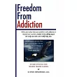 Freedom from Addiction