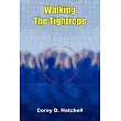 Walking The Tightrope