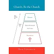 Church， Be the Church