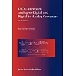 Cmos Integrated Analog─to─digital and Digital─to─analog Converters