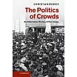The Politics of Crowds