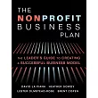 The Nonprofit Business Plan： A Leader’s Guide to Creating a Successful Business Model