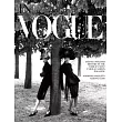 In Vogue： An Illustrated History of the World’s Most Famous Fashion Magazine